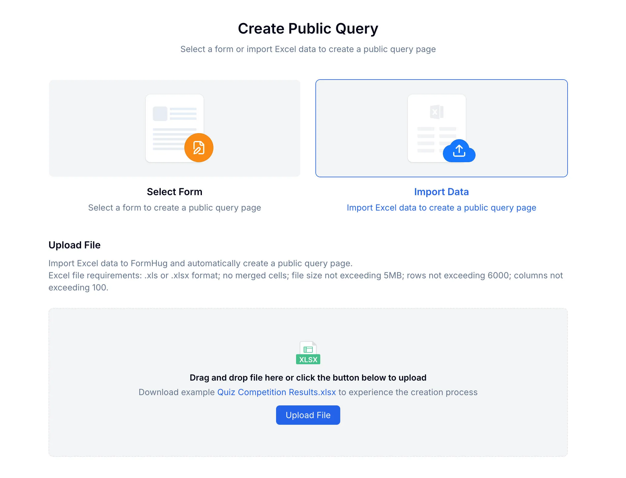Choose to use a FormHug form or import an Excel file