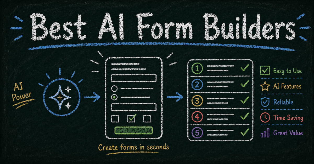 7 Best AI Form Builders in 2026 (Tested & Ranked)