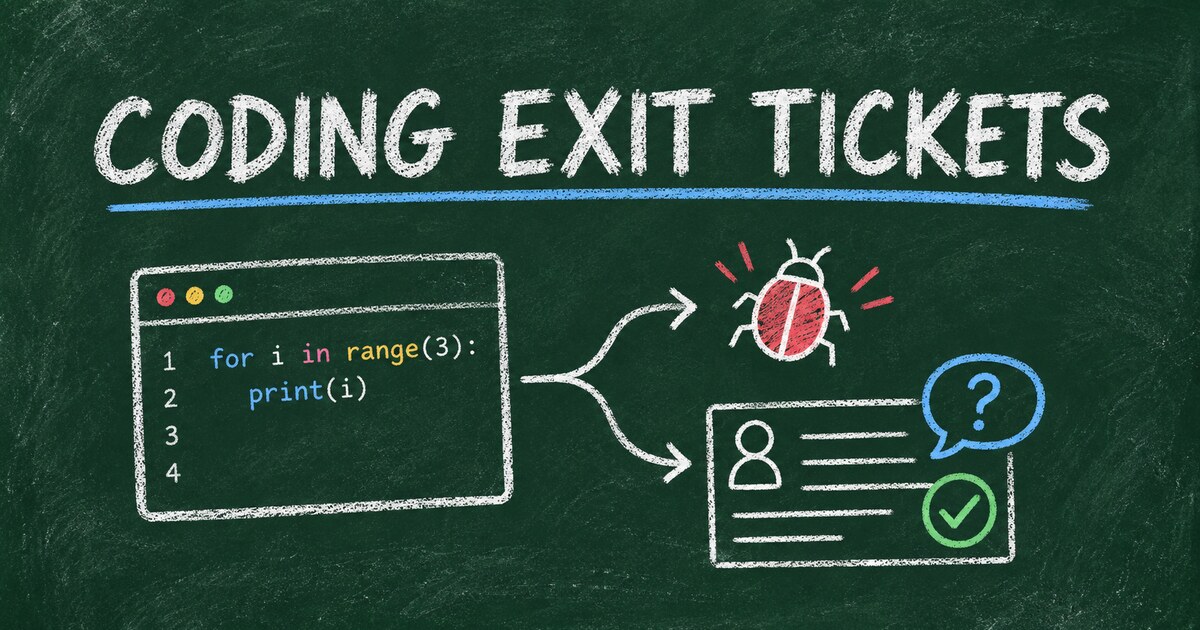 How to Create Coding Exit Tickets for Students