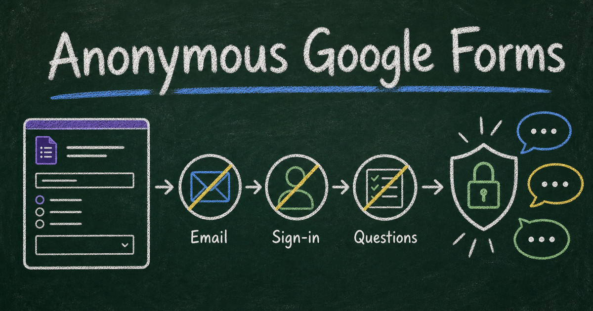 How to Make Google Forms Anonymous: Settings, Limits, and a Trust-First Alternative