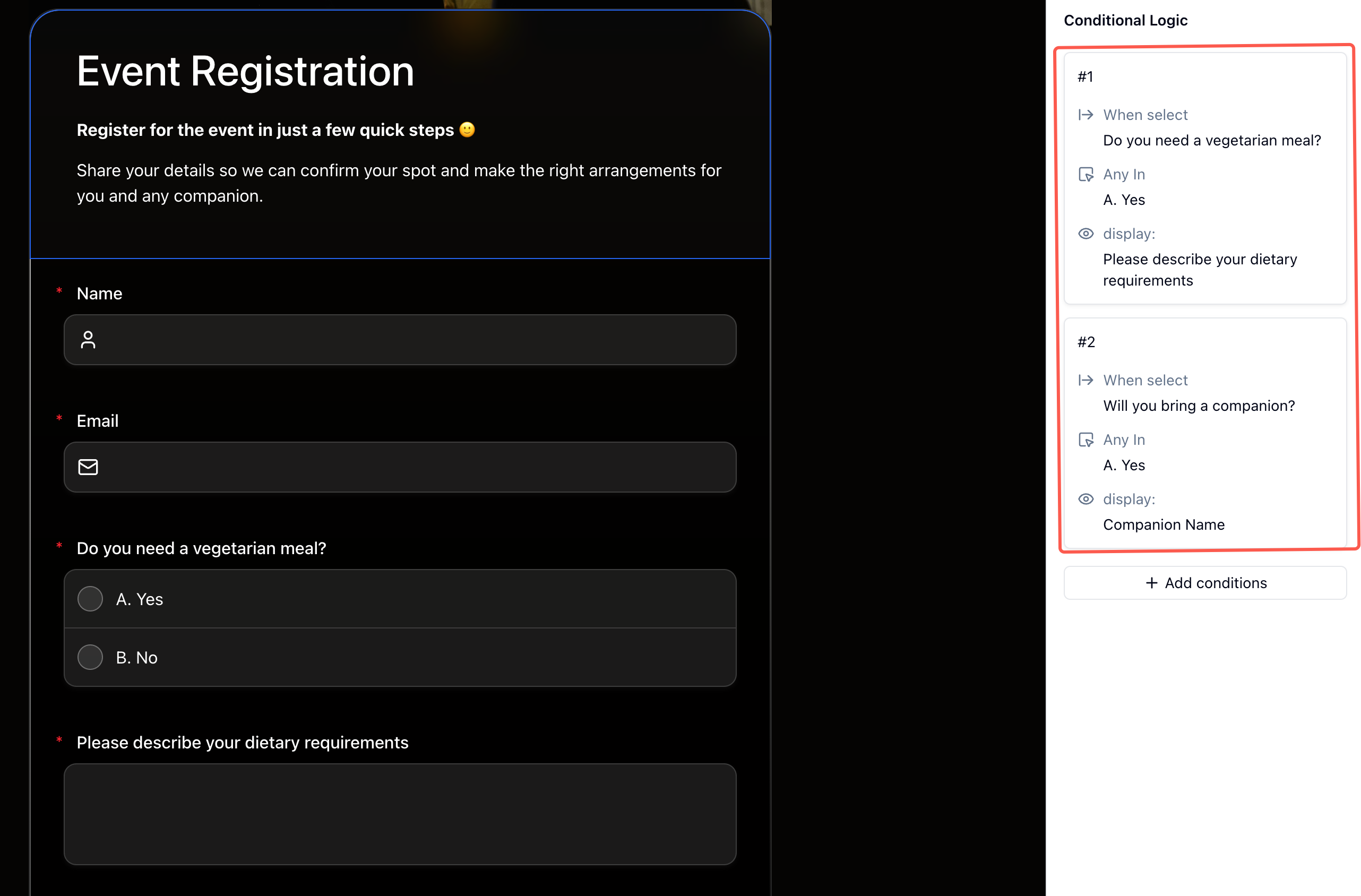 FormHug Conditional Logic panel showing two configured rules — rule 1 triggers on vegetarian meal Yes to show dietary requirements, rule 2 triggers on companion Yes to show companion name field