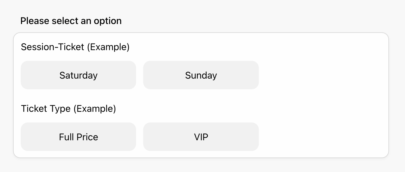 Text Option payment field in FormHug showing session ticket choices — Saturday or Sunday — and ticket type options — Full Price or VIP — as selectable buttons in two separate groups