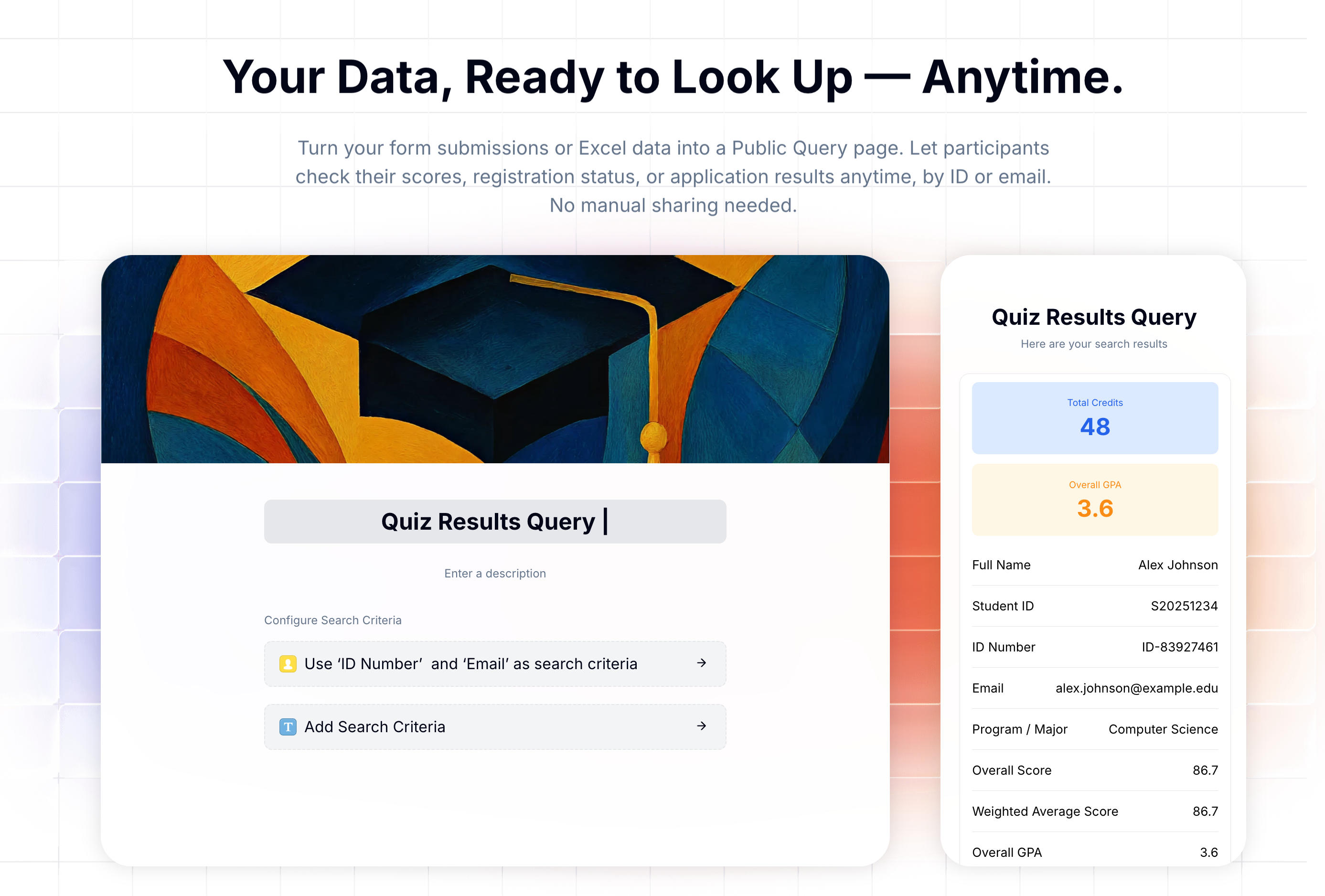 Self-service lookup page built from an Excel spreadsheet — participant enters their ID to view only their own row of data